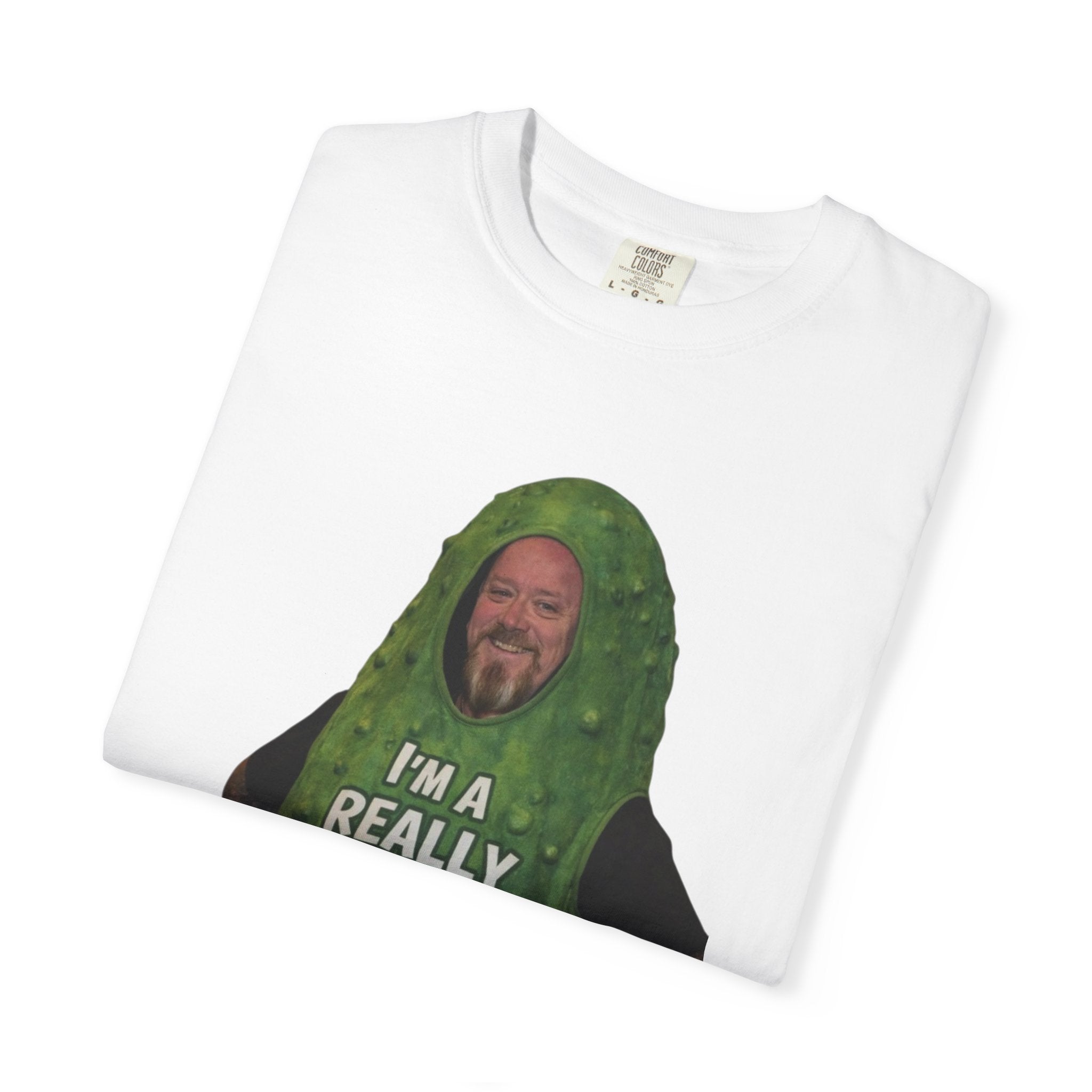 I'm a Really Big Dill T-Shirt