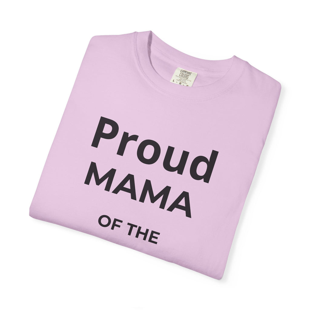 Proud Mama of the Graduate T-Shirt — Class of 2026 Mom Tee