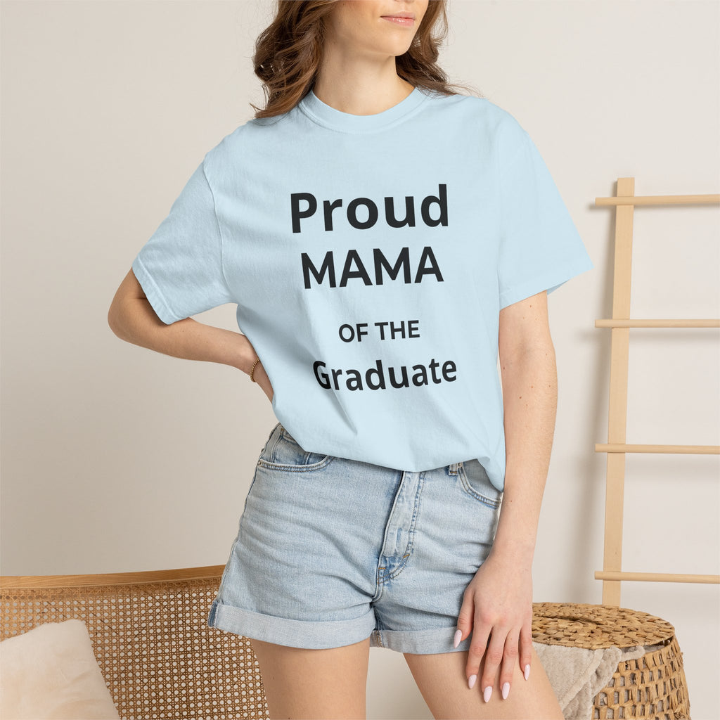 Proud Mama of the Graduate T-Shirt — Class of 2026 Mom Tee