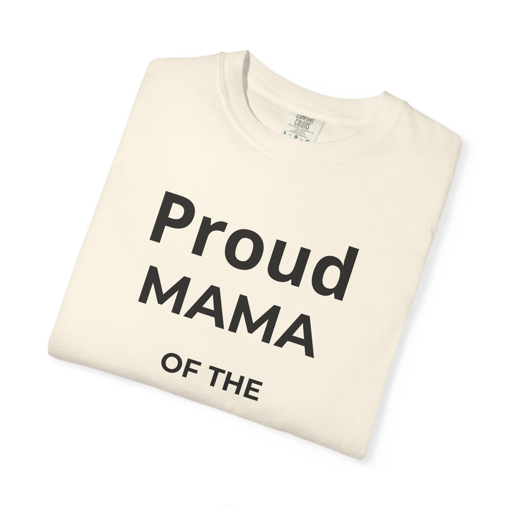 Proud Mama of the Graduate T-Shirt — Class of 2026 Mom Tee