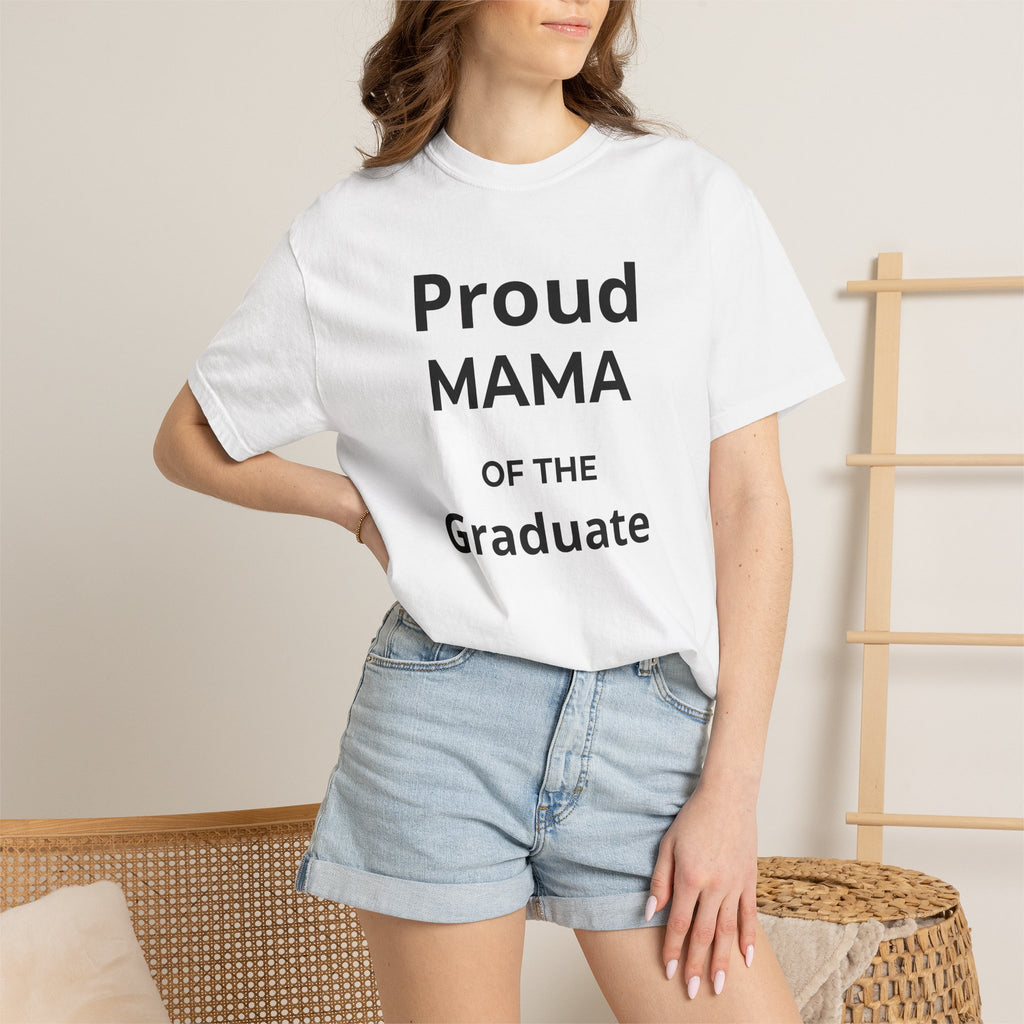 Proud Mama of the Graduate T-Shirt — Class of 2026 Mom Tee