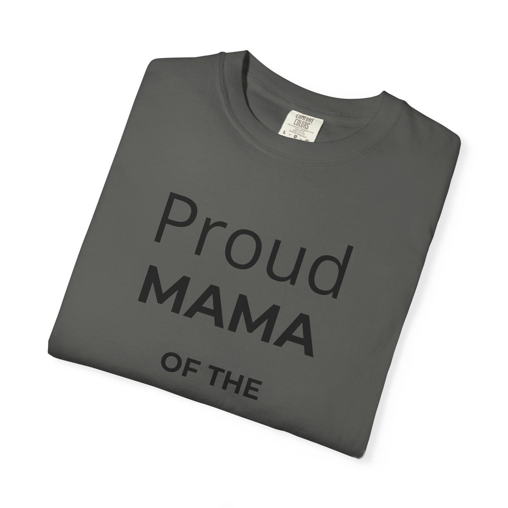 Proud Mama of the Graduate T-Shirt — Class of 2026 Mom Tee