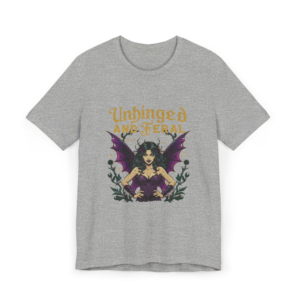 Unhinged and Feral Fairy Graphic Tee