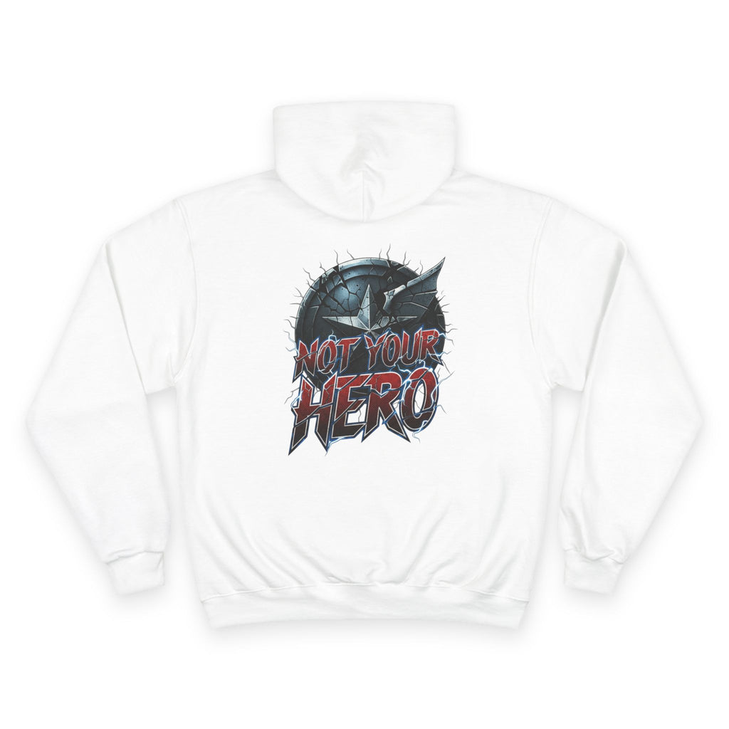 Not Your Hero Graphic Hoodie
