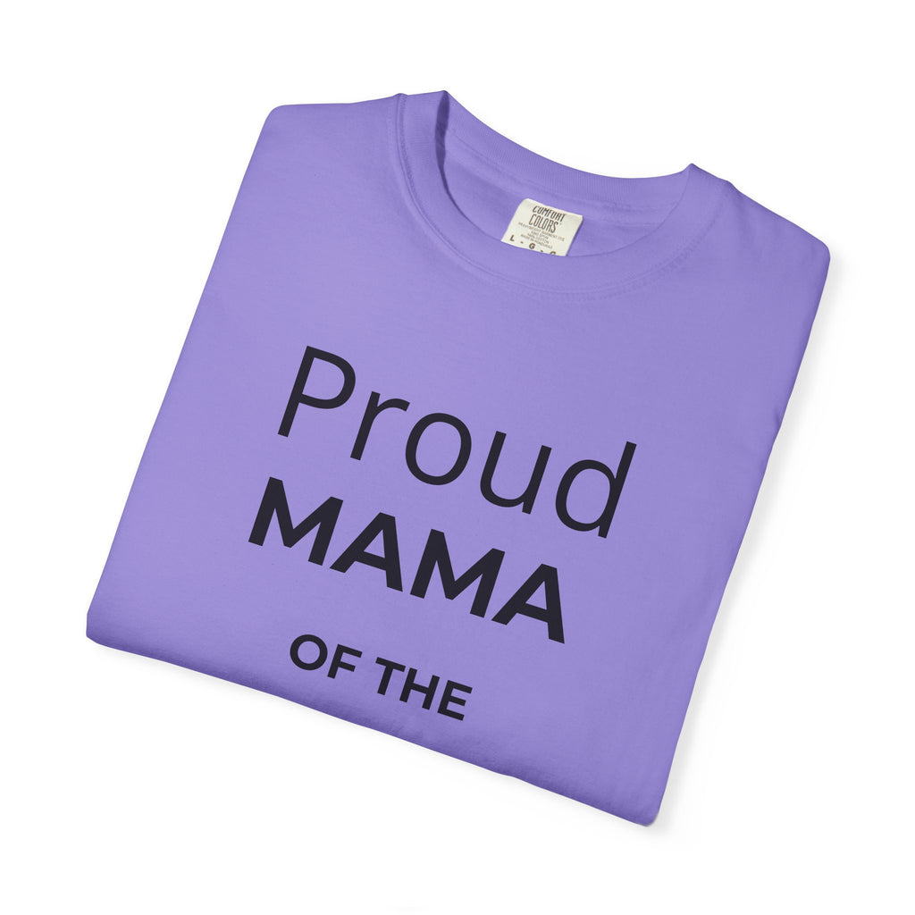 Proud Mama of the Graduate T-Shirt — Class of 2026 Mom Tee