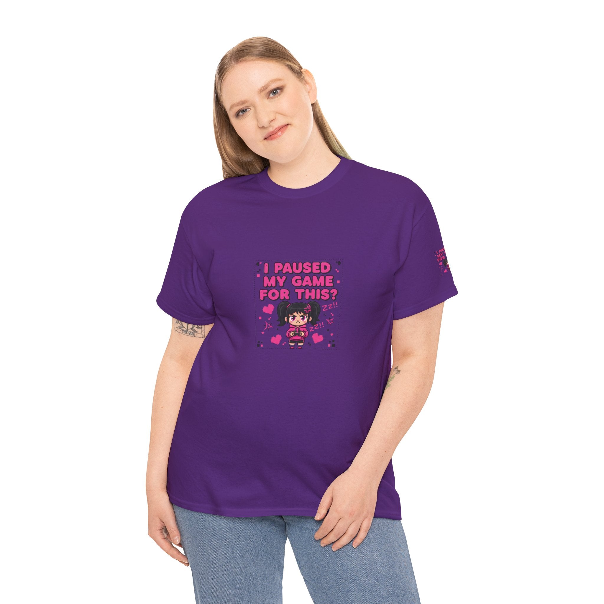 I Paused My Game For This? — Funny Gamer Girl T-Shirt