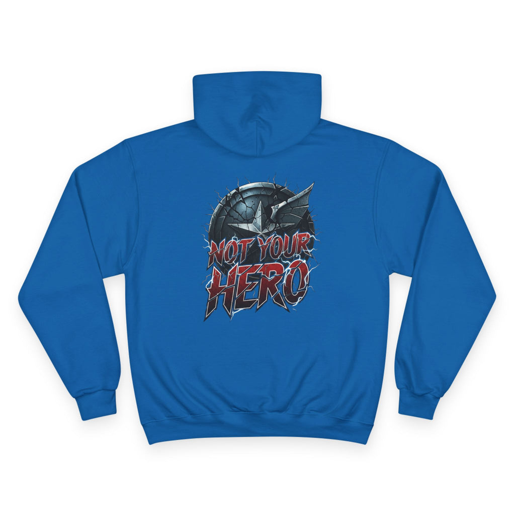 Not Your Hero Graphic Hoodie